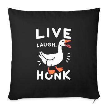 Live, Laugh, Horn – Joyful Goose Meme - Housse de coussin décorative 45 x 45 cm - noir - Devant