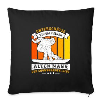 Unterschätze Nie einen Alten Mann auf Snowboard - Sofakissenbezug 45 x 45 cm - Schwarz - Vorne
