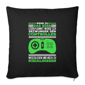Video Spiel Controller Wenn du das Lesen Kannst - Sofakissenbezug 45 x 45 cm - Schwarz - Vorne