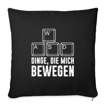 PC Video Gamer Dinge die Mich Bewegen Video Spiele - Sofakissenbezug 45 x 45 cm - Schwarz - Vorne