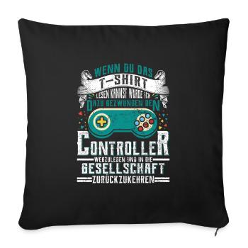 Gamer Wenn du das Lesen Kannst Zurück zur - Sofakissenbezug 45 x 45 cm - Schwarz - Vorne