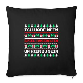 Gaming Fan Habe mein Spiel Angehalten X-Mas - Sofakissenbezug 45 x 45 cm - Schwarz - Vorne
