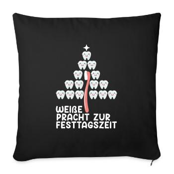 Zahnpflege Weiße Pracht zur Festtagszeit - Sofakissenbezug 45 x 45 cm - Schwarz - Vorne