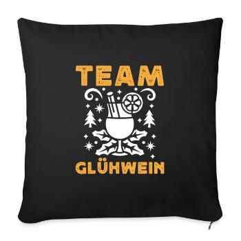 Glühwein Bude Team Glühwein Weihnachten - Sofakissenbezug 45 x 45 cm - Schwarz - Vorne