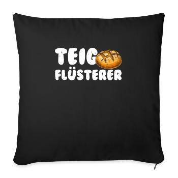 Teigflüsterer Backliebhaber Backfans Backen - Sofakissenbezug 45 x 45 cm - Schwarz - Vorne