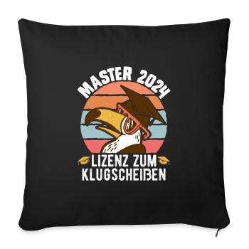 Master 2024 Lizenz zum Klugscheißen Bestanden - Sofakissenbezug 45 x 45 cm - Schwarz - Vorne