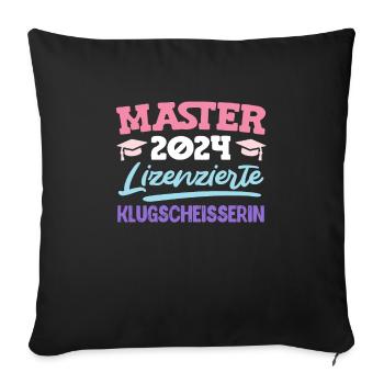 Master 2024 Lizenzierte Klugscheisserin Master's - Sofakissenbezug 45 x 45 cm - Schwarz - Vorne