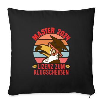 Master 2024 Lizenz zum Klugscheißen Bestanden - Sofakissenbezug 45 x 45 cm - Schwarz - Vorne