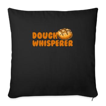 Teigflüsterer Backliebhaber Backfans Backen - Sofakissenbezug 45 x 45 cm - Schwarz - Vorne