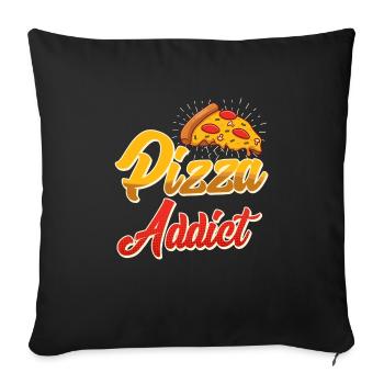 Pizza Addict Pizzabäcker Backfans Hobby Bäcker - Sofakissenbezug 45 x 45 cm - Schwarz - Vorne