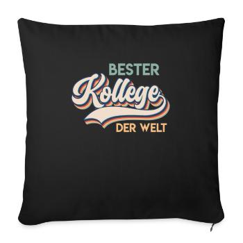 Bester Kollege der Welt Arbeitsplatz Coworker - Sofakissenbezug 45 x 45 cm - Schwarz - Vorne