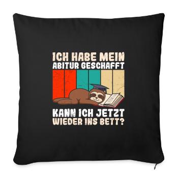 Abiturienten Habe das Abitur Geschafft Lustiges - Sofakissenbezug 45 x 45 cm - Schwarz - Vorne