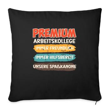 Mitarbeiter Premium Arbeitskollege Arbeitsplatz - Sofakissenbezug 45 x 45 cm - Schwarz - Vorne