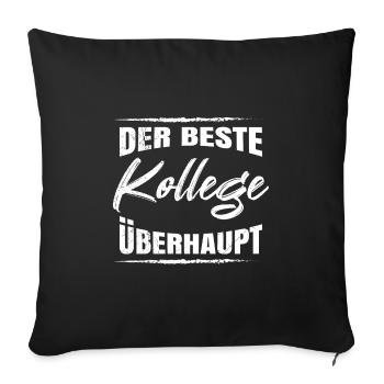 Mitarbeiter Der Beste Kollege Überhaupt Coworker - Sofakissenbezug 45 x 45 cm - Schwarz - Vorne