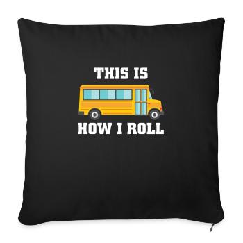 School Bus Bus Driving Bus Driver Bus Driver Gift - Sofa pillowcase 17,3'' x 17,3'' (45 x 45 cm) - black - Front
