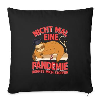 Masterabschluss Nicht Mal Pandemie Stoppt Mich - Sofakissenbezug 45 x 45 cm - Schwarz - Vorne