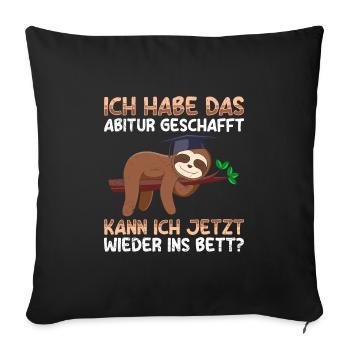 Abiturienten Habe das Abitur Geschafft Lustiges - Sofakissenbezug 45 x 45 cm - Schwarz - Vorne