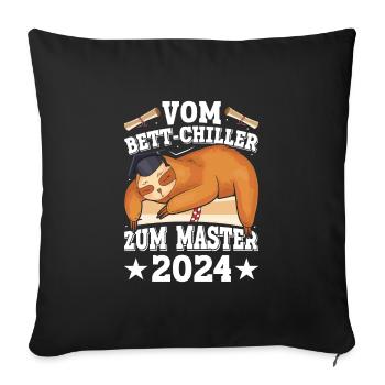 Masterabschluss Vom Bett Chiller zum Master - Sofakissenbezug 45 x 45 cm - Schwarz - Vorne