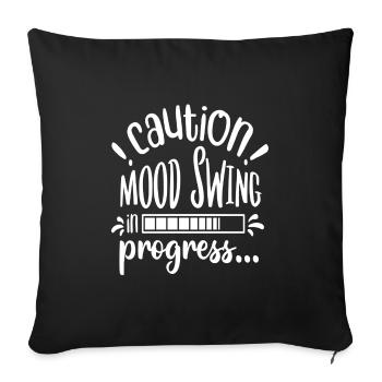 Prudence! Saute d’humeur en cours... - Housse de coussin décorative 45 x 45 cm - noir - Devant