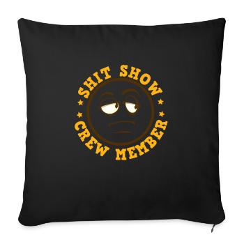 Travail Collègue Merde Montrer Membre De L’équipe Drôle - Housse de coussin décorative 45 x 45 cm - noir - Devant