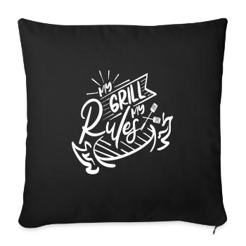 My Grill, my Rules - Sofa pillowcase 17,3'' x 17,3'' (45 x 45 cm) - black - Front