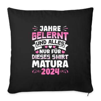 Matura 2024 ans J’ai tout appris pour ce t-shirt - Housse de coussin décorative 45 x 45 cm - noir - Devant