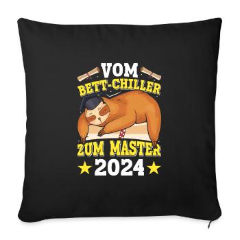 Masterabschluss Vom Bett Chiller zum Master - Sofakissenbezug 45 x 45 cm - Schwarz - Vorne