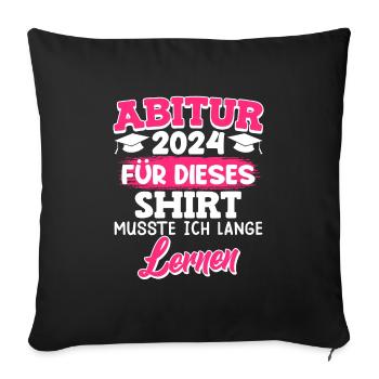 I had to study for this shirt - Sofa pillowcase 17,3'' x 17,3'' (45 x 45 cm) - black - Front