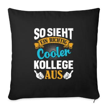 Mitarbeiter So Sieht ein Richtig Cooler Kollege - Sofakissenbezug 45 x 45 cm - Schwarz - Vorne