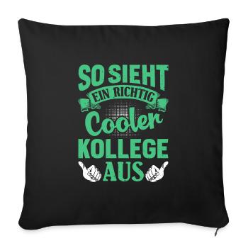 Mitarbeiter So Sieht ein Richtig Cooler Kollege - Sofakissenbezug 45 x 45 cm - Schwarz - Vorne