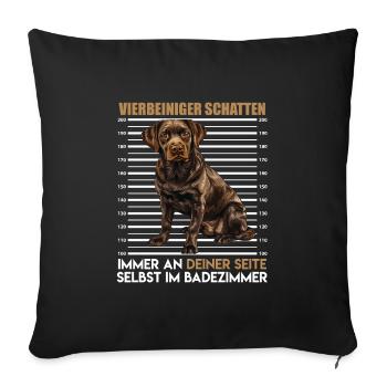 Labrador Besitzer VIERBEINIGER SCHATTEN Lustiges - Sofakissenbezug 45 x 45 cm - Schwarz - Vorne