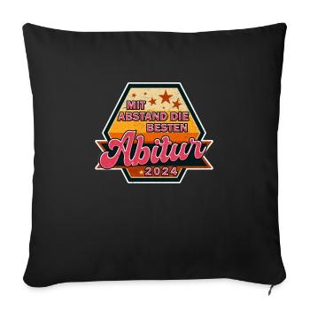 Abitur 2024 Mit Abstand die BESTEN ABI - Sofakissenbezug 45 x 45 cm - Schwarz - Vorne