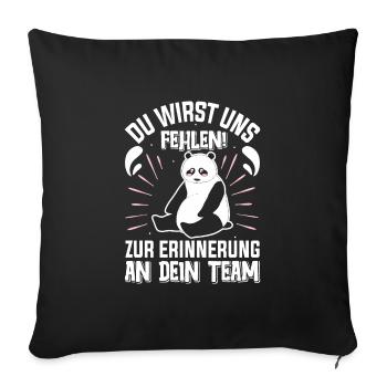 Abschied Kollege Du Wirst uns Fehlen Dein Team - Sofakissenbezug 45 x 45 cm - Schwarz - Vorne