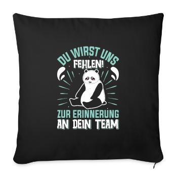 Abschied Kollege Du Wirst uns Fehlen Dein Team - Sofakissenbezug 45 x 45 cm - Schwarz - Vorne