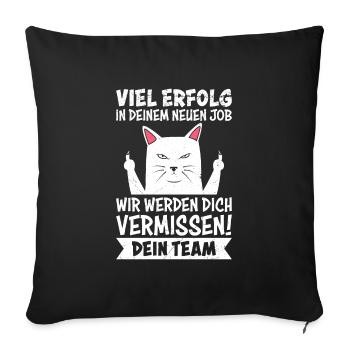 Jobwechsel Werden Dich Vermissen! Dein Team - Sofakissenbezug 45 x 45 cm - Schwarz - Vorne