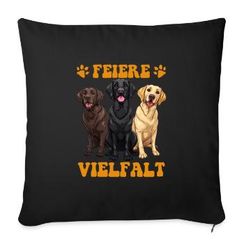 Labrador Hunde FEIERE VIELFALT Labrador Retriever - Sofakissenbezug 45 x 45 cm - Schwarz - Vorne