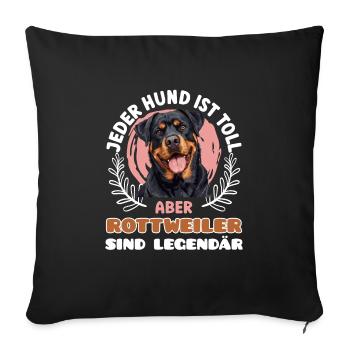 Rottweiler JEDER HUND IST TOLL ABER ROTTWEILER - Sofakissenbezug 45 x 45 cm - Schwarz - Vorne