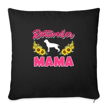 ROTTWEILER MAMA Hundebesitzerin Rotties Rottweiler - Sofakissenbezug 45 x 45 cm - Schwarz - Vorne