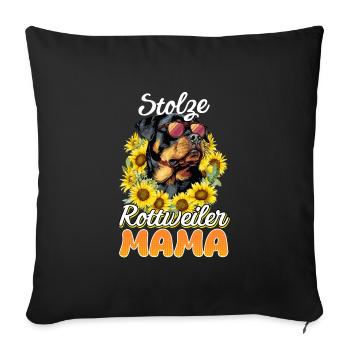 Rottie Frauen STOLZE ROTTWEILER MAMA Rottweiler - Sofakissenbezug 45 x 45 cm - Schwarz - Vorne
