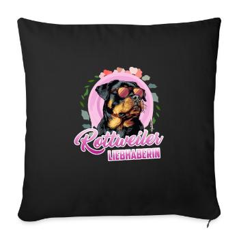 ROTTWEILER LIEBHABERIN Rottie Besitzer Rottweiler - Sofakissenbezug 45 x 45 cm - Schwarz - Vorne