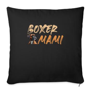 BOXER MAMI Deutscher Boxer Hund Besitzerin - Sofakissenbezug 45 x 45 cm - Schwarz - Vorne