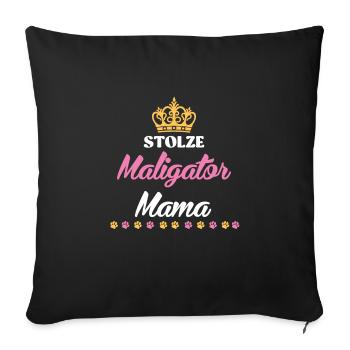 Hundemama STOLZE MALIGATOR MAMA Belgischer - Sofakissenbezug 45 x 45 cm - Schwarz - Vorne