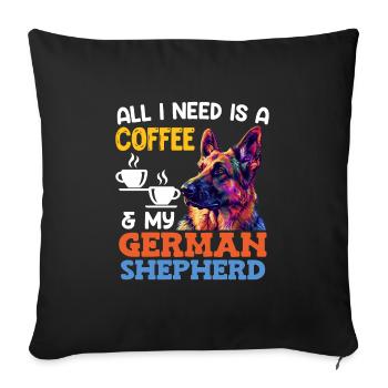 German Shepherd Owner COFFEE AND MY GERMAN - Sofa pillowcase 17,3'' x 17,3'' (45 x 45 cm) - black - Front