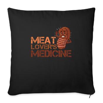 Fleisch Fan MEAT LOVER'S MEDICINE Anti Vegan - Sofa pillowcase 17,3'' x 17,3'' (45 x 45 cm) - black - Front