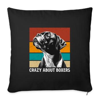 Boxeur allemand CRAZY ABOUT BOXER Drôle - Housse de coussin décorative 45 x 45 cm - noir - Devant