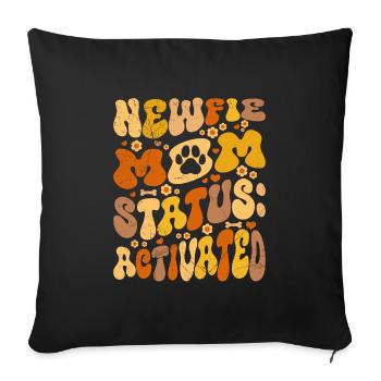 NEWFIE MOM STATUS ACTIVATED Neufundländer Mama - Sofakissenbezug 45 x 45 cm - Schwarz - Vorne