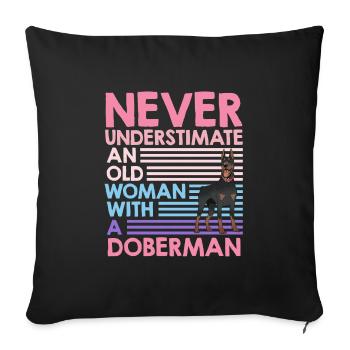 Granny NEVER UNDERESTIMATE AN OLD WOMAN WITH - Sofa pillowcase 17,3'' x 17,3'' (45 x 45 cm) - black - Front
