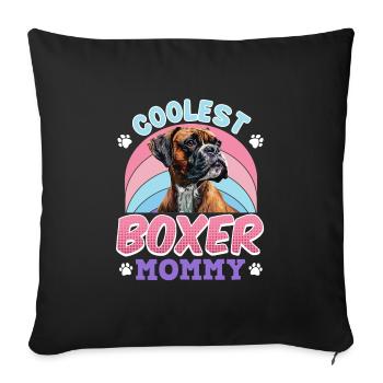 German Boxer Dog Mom COOLEST BOXER MOMMY - Sofa pillowcase 17,3'' x 17,3'' (45 x 45 cm) - black - Front