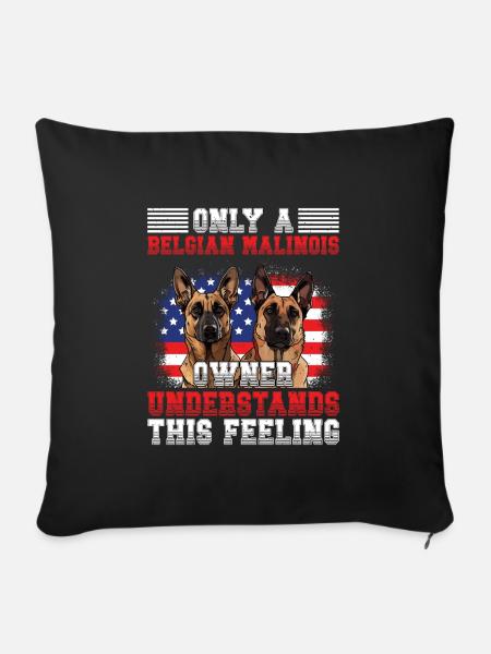Malinois ONLY A BELGIAN MALINOIS OWNER UNDERSTANDS - Sofakissenbezug 45 x 45 cm - Schwarz