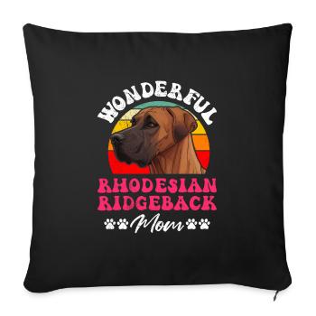 Ridgeback WONDERFUL RHODESIAN RIDGEBACK MOM - Sofakissenbezug 45 x 45 cm - Schwarz - Vorne